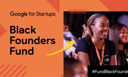 Google opens applications for the third cohort of Black Founders Fund for Startups in Africa and Europe
